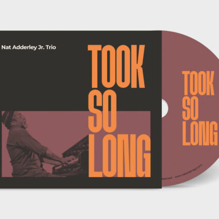 Nat Adderley Jr. Trio - Took So Long CD
